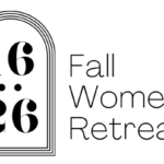 Fall Women’s Retreat